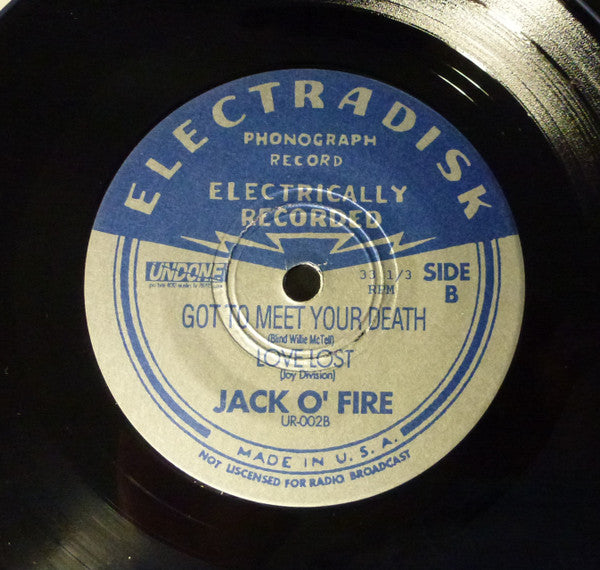 Jack O'Fire : Bring Me The Head Of Jon Spencer (7")