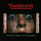 Thunderstick (2) : Something Wicked This Way Comes... (LP, Album, Ltd)