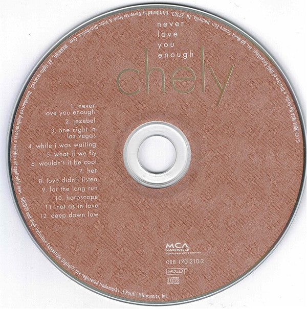 Chely Wright : Never Love You Enough (HDCD, Album)