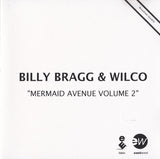 Billy Bragg & Wilco : Mermaid Avenue Volume 2 (CDr, Album, Promo)
