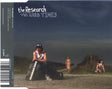 The Research : The Hard Times (CD, Single)