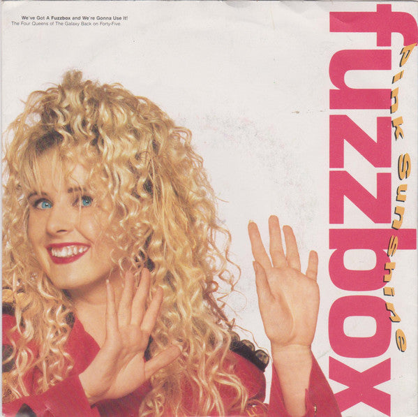 Fuzzbox* : Pink Sunshine (7", Single)