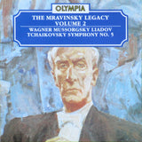 Evgeny Mravinsky, Leningrad Philharmonic Orchestra, Richard Wagner, Modest Mussorgsky, Anatoly Liadov, Pyotr Ilyich Tchaikovsky : The Mravinsky Legacy Volume 2: Wagner; Mussogsky; Liadov; Tchaikovsky Symphony No. 5 (CD, Comp)