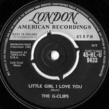 The G-Clefs : I Understand (Just How You Feel) / Little Girl I Love You (7")