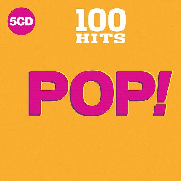 Various : 100 Hits Pop! (5xCD, Comp)
