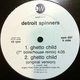 Spinners : Ghetto Child (12", Promo)
