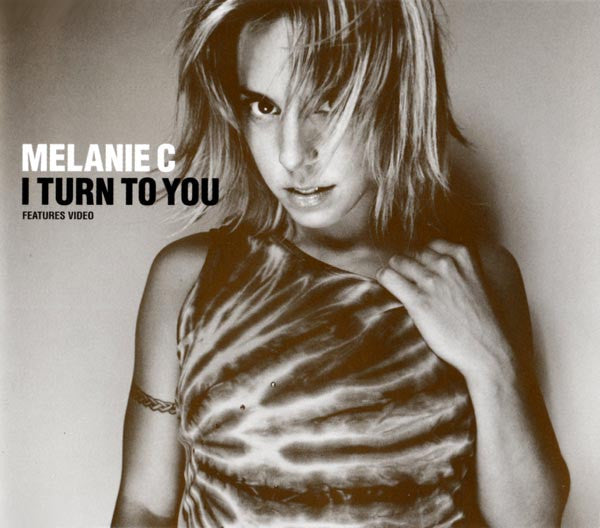 Melanie C : I Turn To You (CD, Single, Enh)