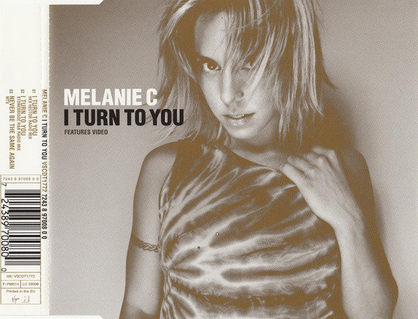 Melanie C : I Turn To You (CD, Single, Enh)