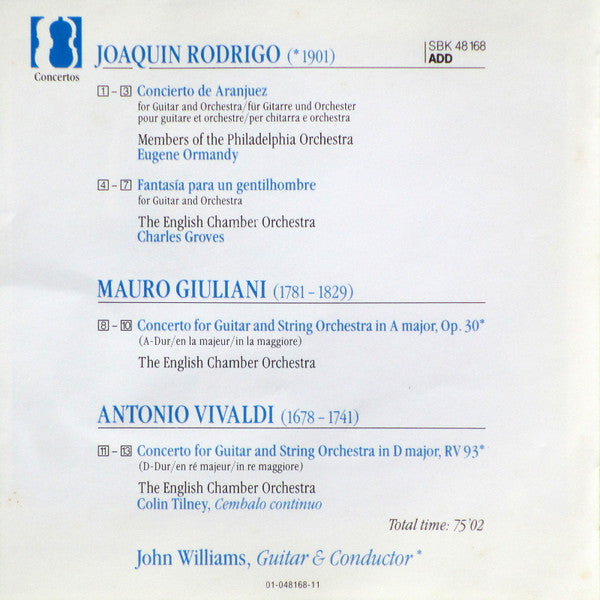 Joaquín Rodrigo, Mauro Giuliani (2), Antonio Vivaldi - John Williams (7), Eugene Ormandy, Sir Charles Groves : Concierto De Aranjuez • Fantasía Para Un Gentilhombre • Guitar Concertos (CD, Comp, RE)