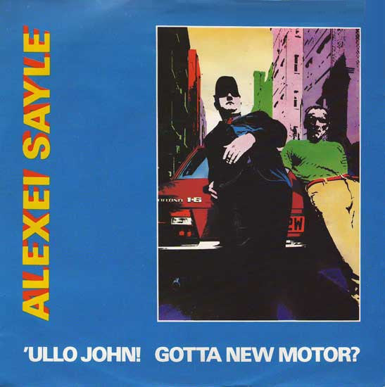 Alexei Sayle - Ullo John! Gotta New Motor? (7) (Very Good Plus (VG)) - DaddyPop