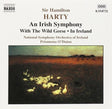 Sir Hamilton Harty, National Symphony Orchestra Of Ireland, Proinnsías Ó Duinn : An Irish Symphony ● With The Wild Geese ● In Ireland (CD, Album)