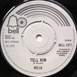 Hello : Tell Him (7", Single)