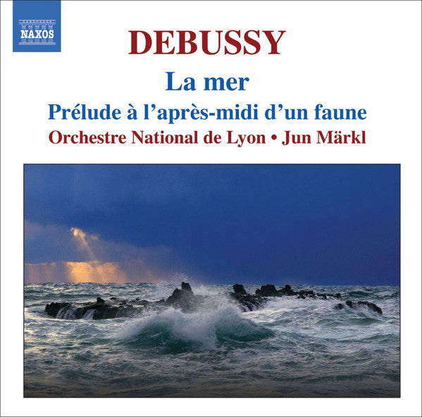 Claude Debussy, Orchestre National De Lyon, Jun Märkl : Orchestral Works • 1 (CD, Album)