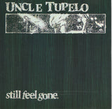 Uncle Tupelo - Still Feel Gone. (CD) (Very Good Plus (VG)) - DaddyPop