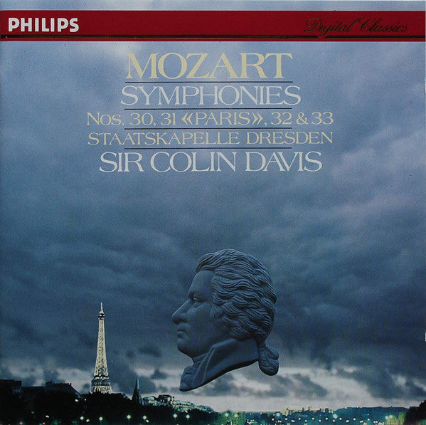 Wolfgang Amadeus Mozart - Staatskapelle Dresden, Sir Colin Davis : Symphonies Nos. 30, 31 <<Paris>>, 32 & 33 (CD)