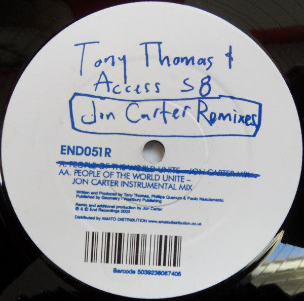 Tony Thomas & Access 58 : People Of The World Unite (Jon Carter Remixes) (12")