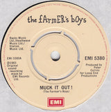 The Farmer's Boys : Muck It Out! (7", Single)