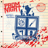 Paul Zaza & Carl Zittrer : Prom Night (Original Movie Soundtrack And Dialogue) (LP, Album, Ltd, Blo)