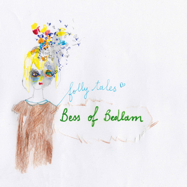 Bess Of Bedlam : Folly Tales (LP, Album)