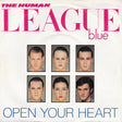 The Human League : Open Your Heart (7", Single)