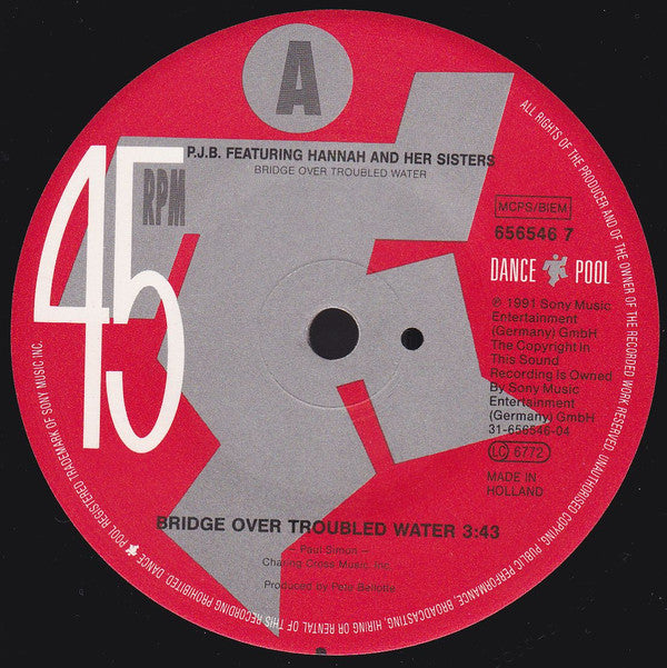 Pete Bellotte Featuring Hannah & Her Sisters : Bridge Over Troubled Water (7", Single)