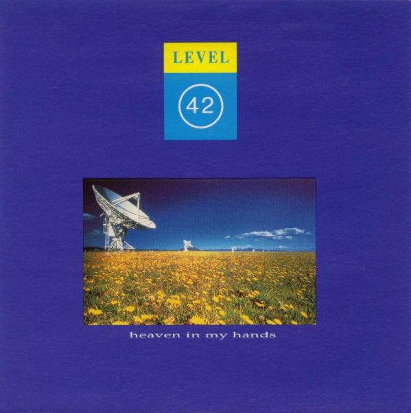 Level 42 : Heaven In My Hands (7", Single, Inj)