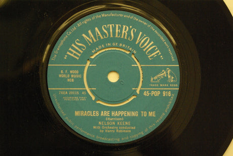 Nelson Keene : Miracles Are Happening To Me (7", Single)
