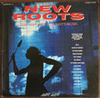 Various : New Roots (2xLP, Album, Comp)