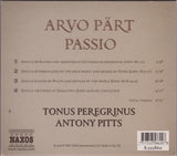 Arvo Pärt - Tonus Peregrinus, Antony Pitts : Passio (CD, Album, RE, O-C)