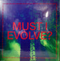 Jarv Is... : Must I Evolve? (12", Single)