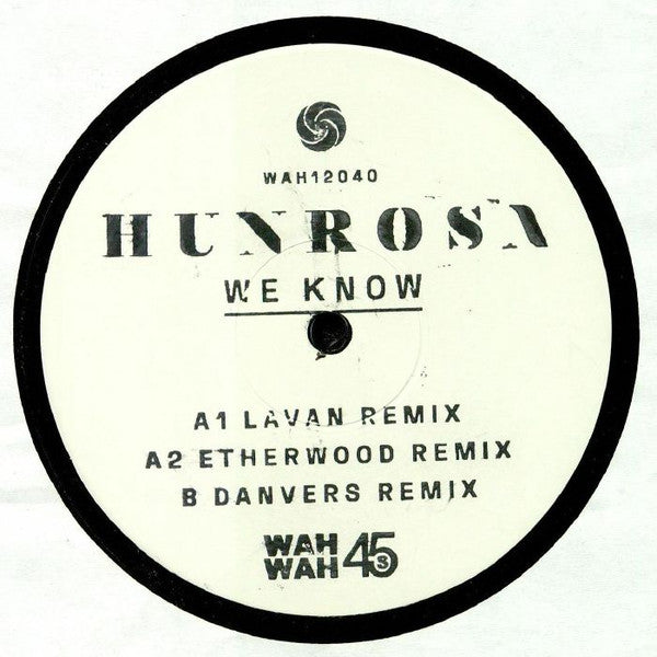 Hunrosa : We Know: Remixes (12")