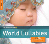 Various : The Rough Guide To World Lullabies (2xCD, Comp, Dig)