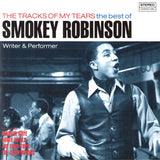 Smokey Robinson : The Tracks Of My Tears - The Best Of Smokey Robinson (Writer & Performer) (CD, Comp)