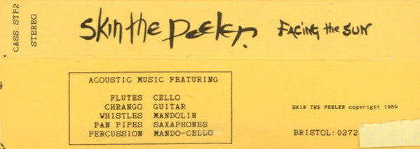 Skin The Peeler : Facing The Sun (Cass, Album)