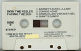 Skin The Peeler : Facing The Sun (Cass, Album)