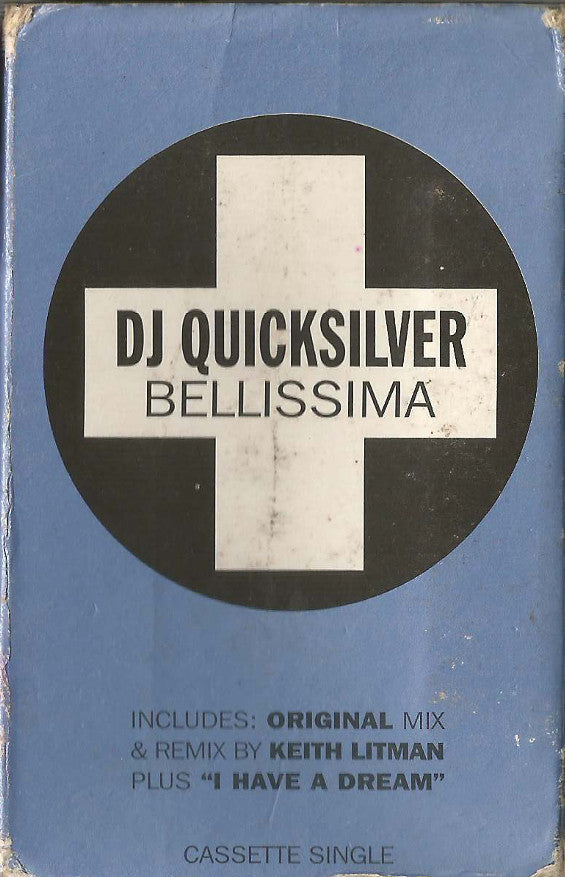 DJ Quicksilver - Bellissima (Cassette) (Very Good Plus (VG)) - DaddyPop