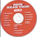 Various : Now Hear This! (15 Great Tunes Hand-Picked By The Word) (CD, Comp, Promo, Car)