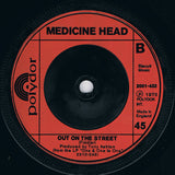 Medicine Head (2) : One & One Is One (7", Single, Inj)