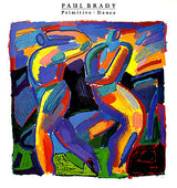 Paul Brady : Primitive • Dance (LP, Album)