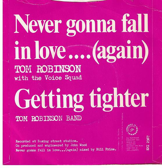 Tom Robinson With The Voice Squad (2) : Never Gonna Fall In Love..(Again) (7", Single)