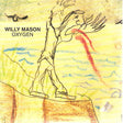 Willy Mason : Oxygen (CD, Single, Promo)