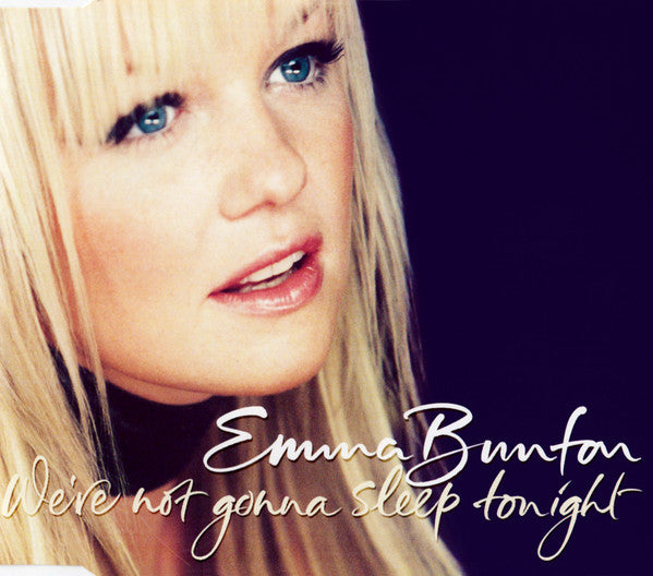 Emma Bunton : We're Not Gonna Sleep Tonight (CD, Single)