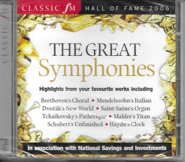 Various : Classic FM Hall Of Fame 2006 - The Great Symphonies (CD, Comp)