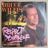Bruce Willis : Respect Yourself (7", Single)