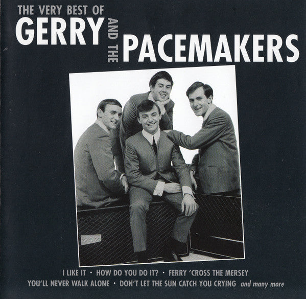 Gerry & The Pacemakers : The Very Best Of Gerry And The Pacemakers (CD, Comp)