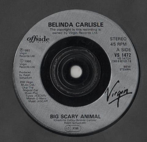 Belinda Carlisle : Big Scary Animal (7", Single)