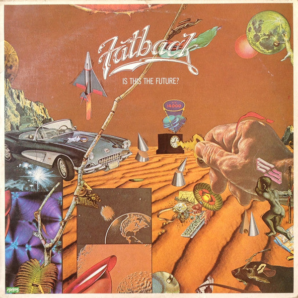 The Fatback Band : Is This The Future? (LP, Album)