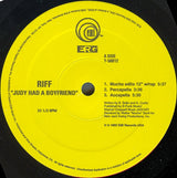 Riff : Judy Had A Boyfriend (12")