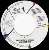 Partners In Kryme : Undercover (7", Single)
