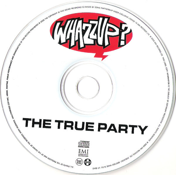 The True Party : Whazzup? (CD, Single)